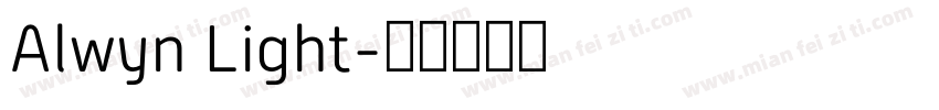 Alwyn Light字体转换